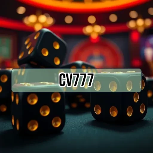 CV777: Fitur Menarik dan Keunggulan di Game Online